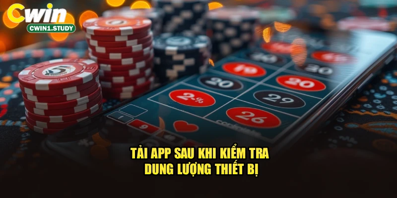 Tải app sau khi kiểm tra dung lượng thiết bị